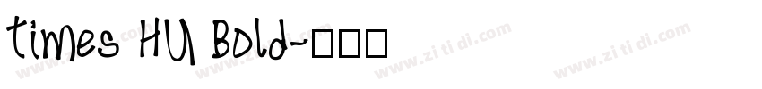 Times HU Bold字体转换